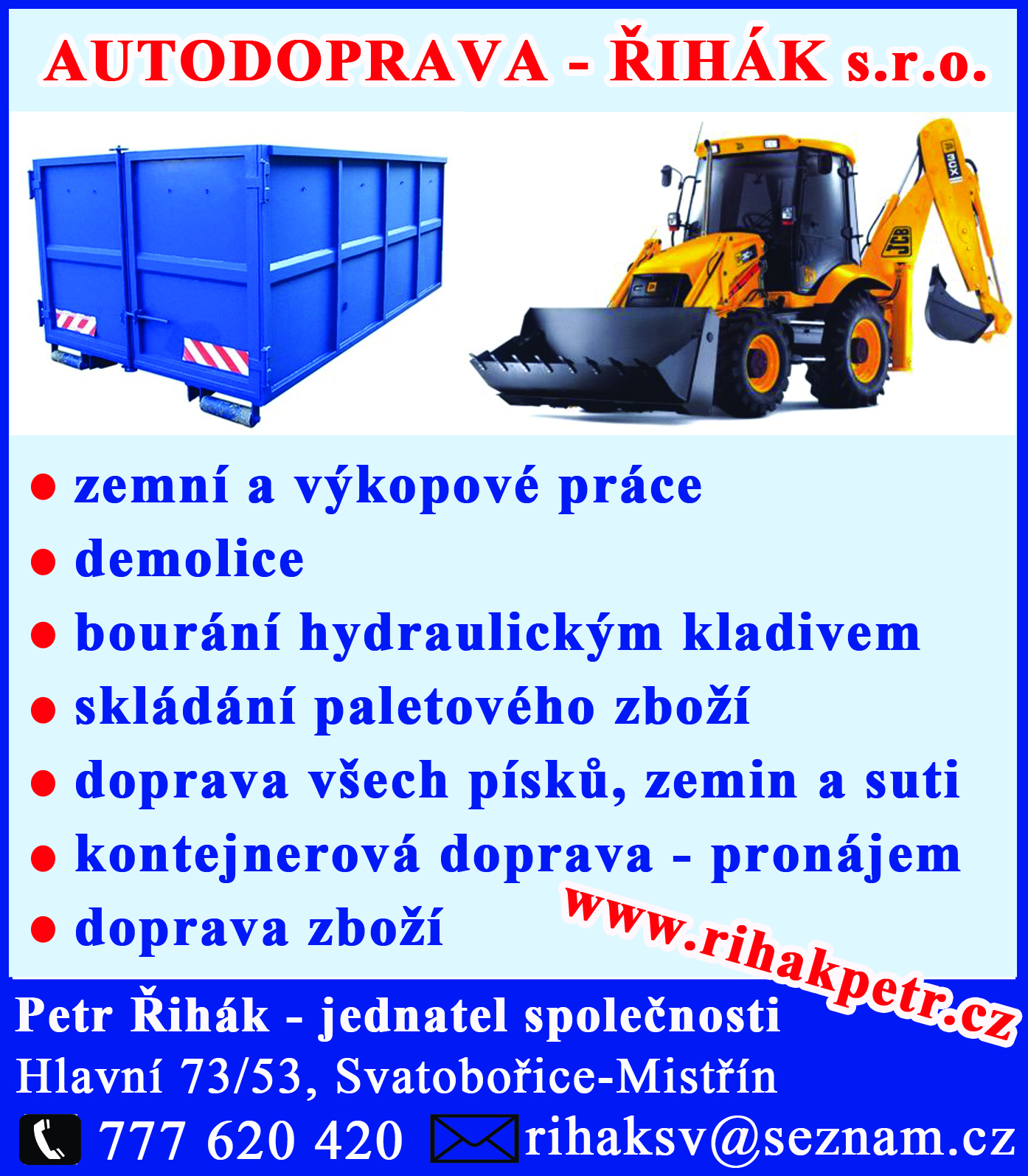 Autodoprava - Řihák, s.r.o. foto 5