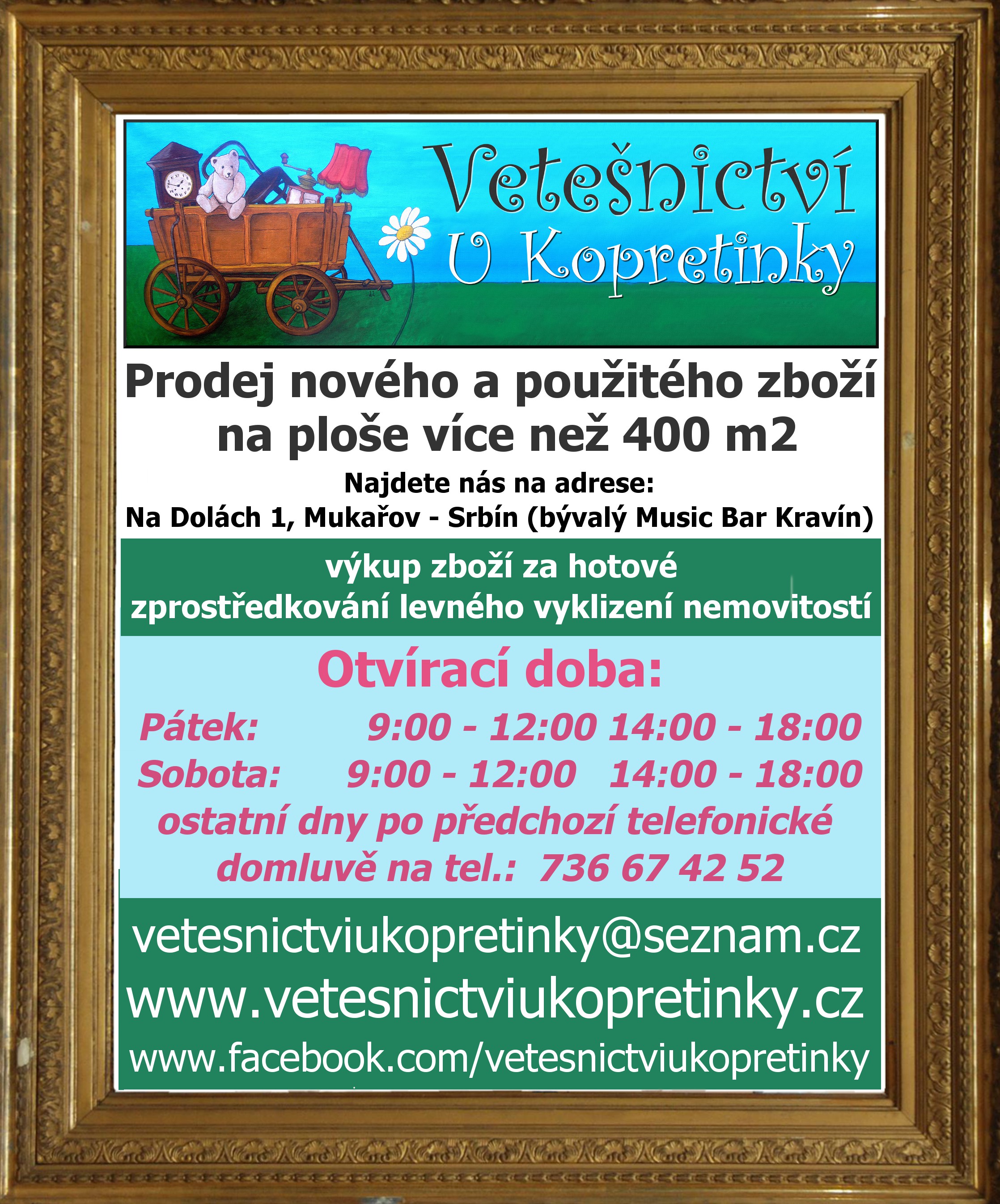 Vetešnictví u Kopretinky foto 2