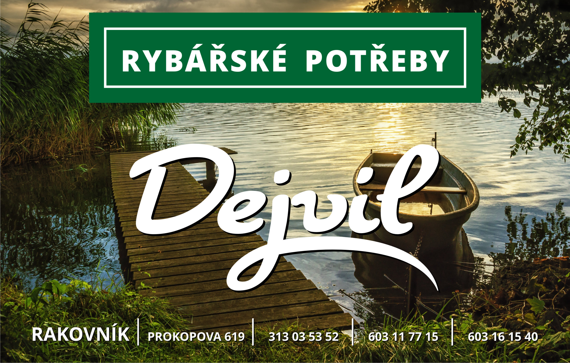 Rybářské potřeby DEJVIL foto 2