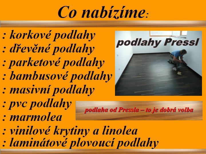 Podlahy Pressl foto 2