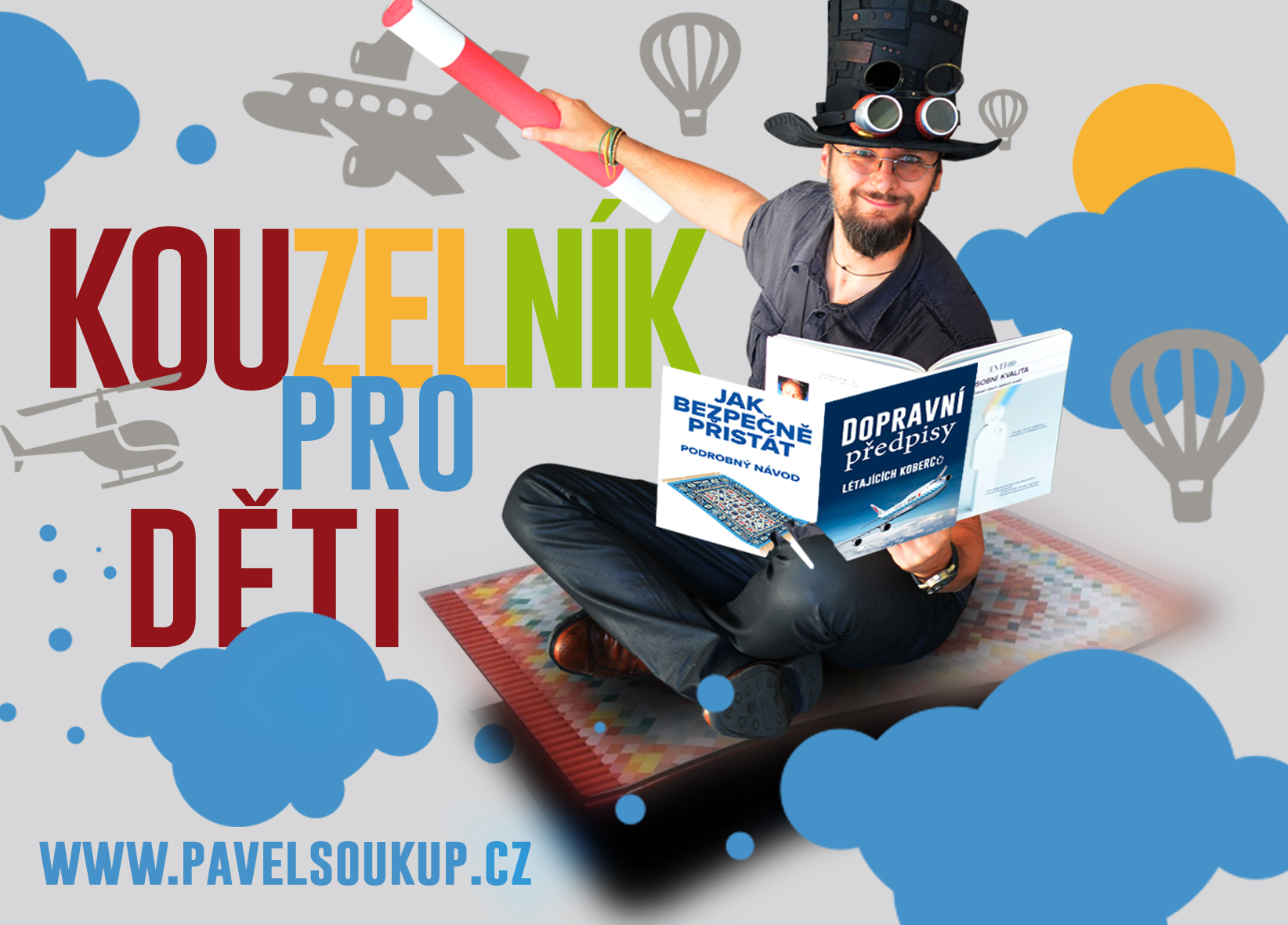 Kouzelník Čáry Kluk foto 4