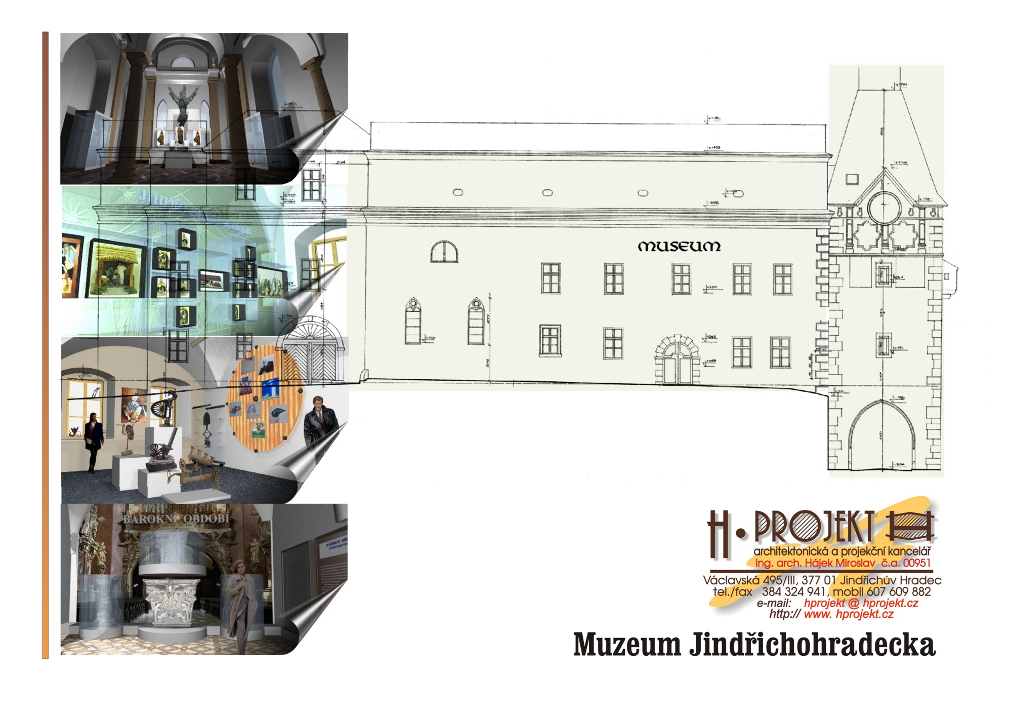 Ing. arch. Hájek Miroslav - H. Projekt foto 1