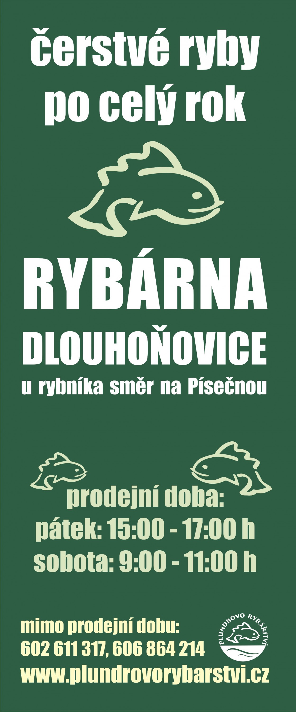 Plundrovo rybářství foto 2
