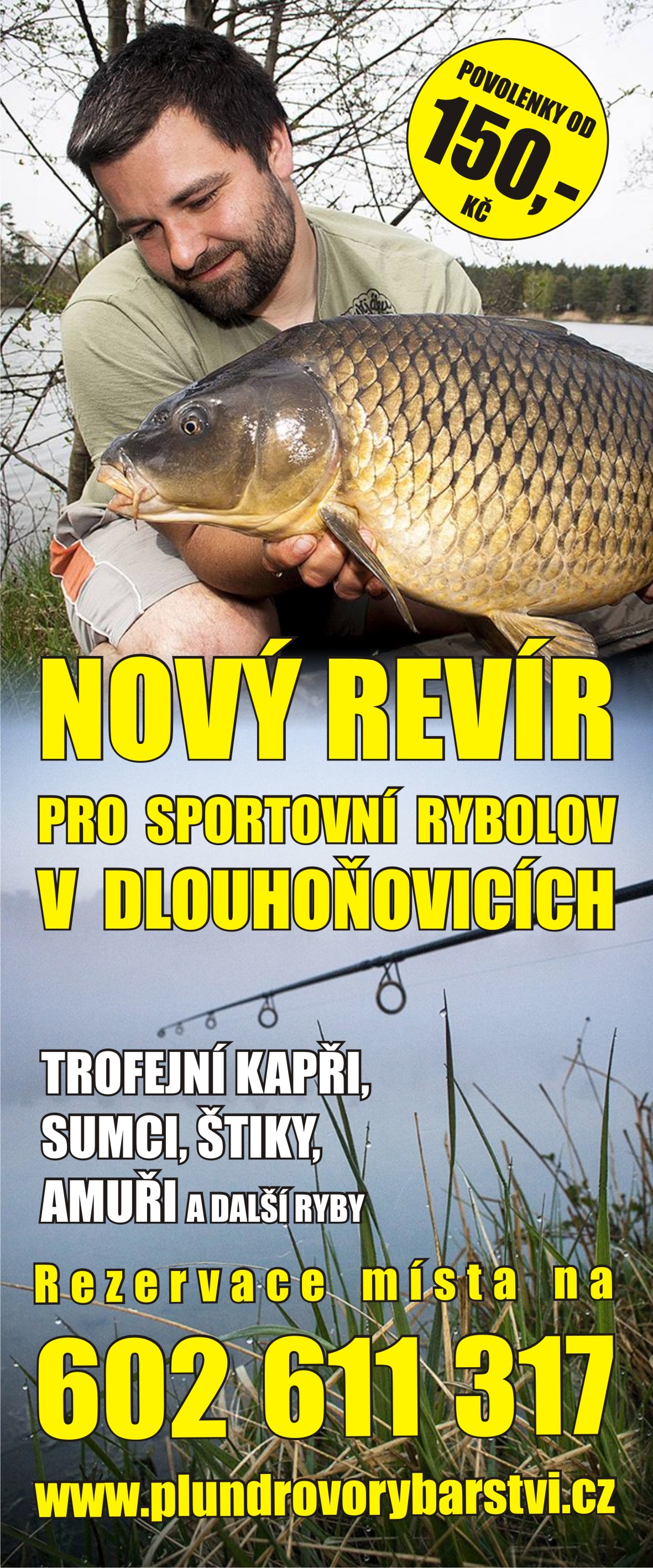 Plundrovo rybářství foto 4