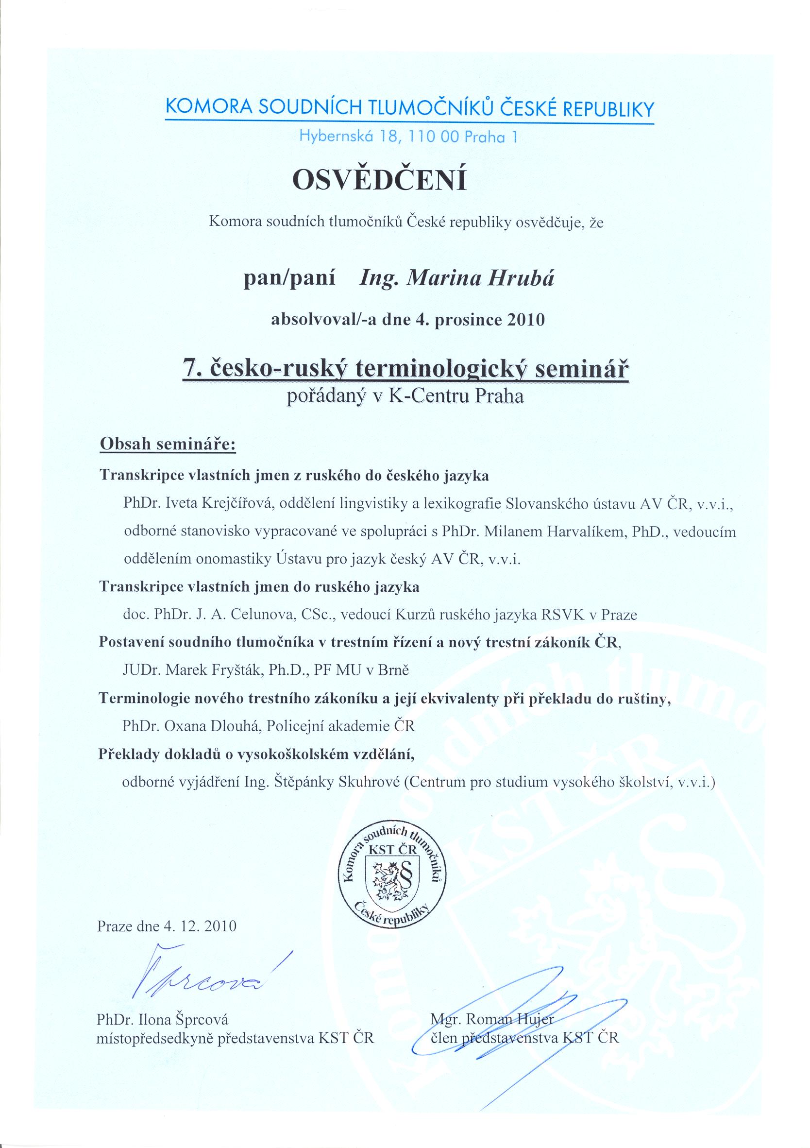 Soudní tlumočení z ruštiny a do ruštiny – Marina Martina Hrubá foto 3