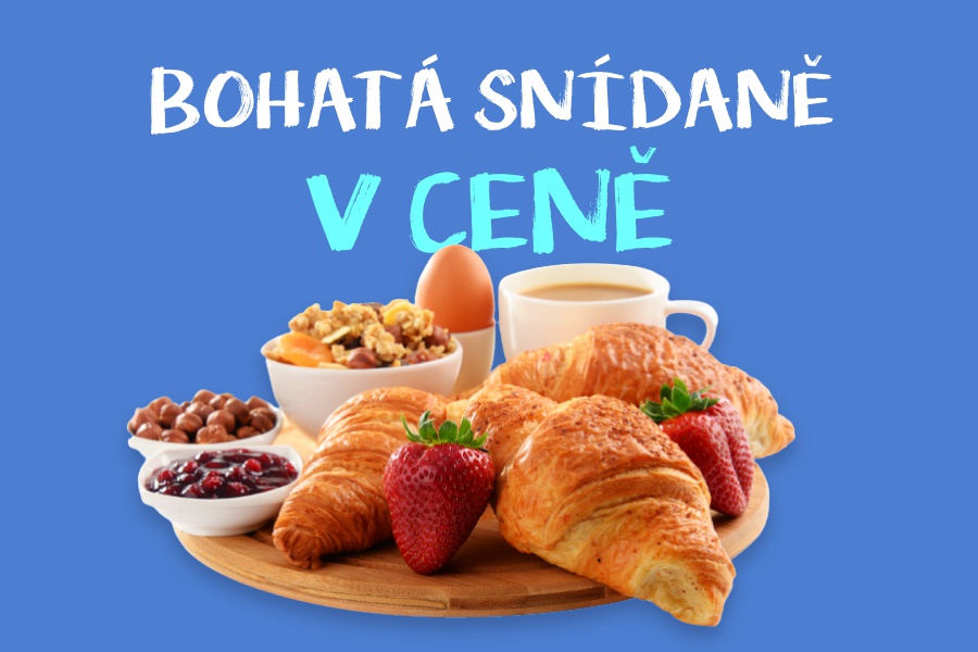 Snídaně vždy v ceně pobytu