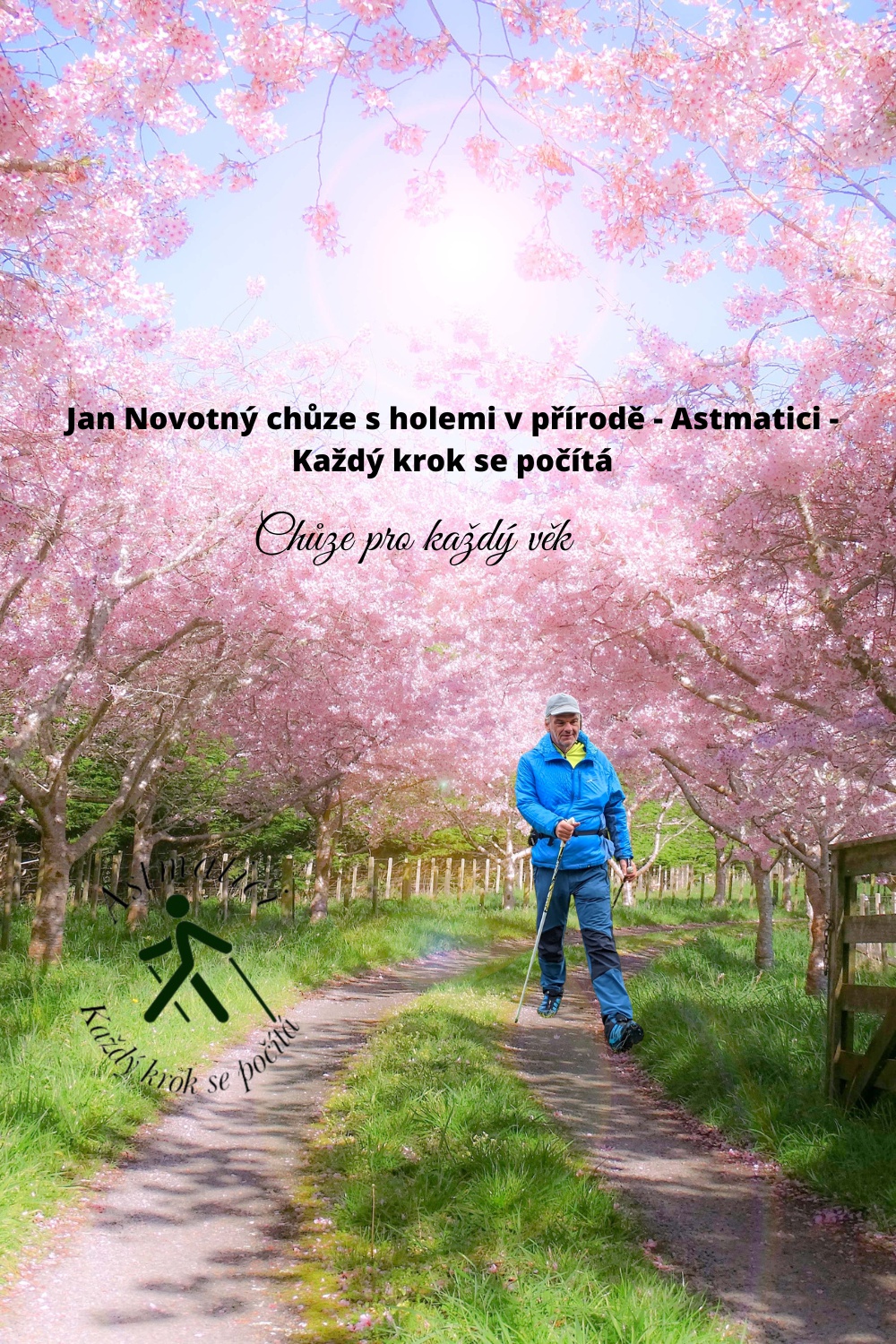 Jan Novotný - chůze s holemi - Astmatici - každý krok se počítá foto 2