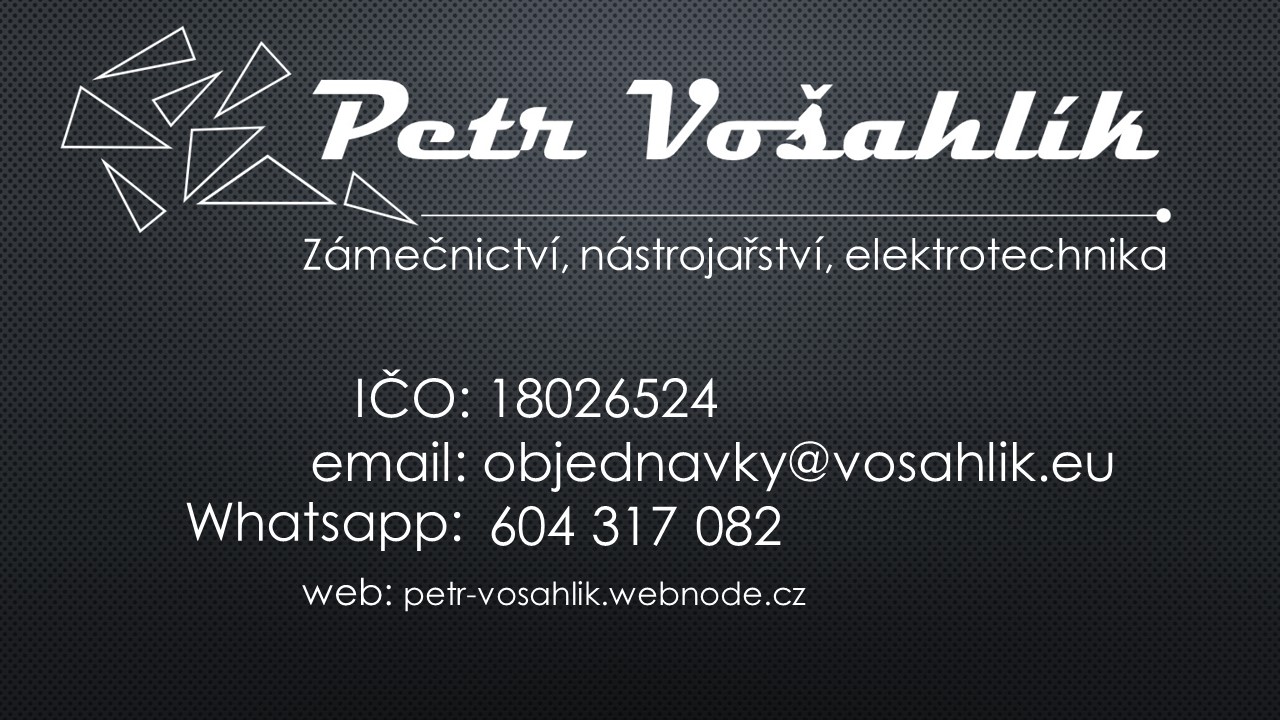 Petr Vošahlík - Elektrotechnika - Zámečnictví foto 1