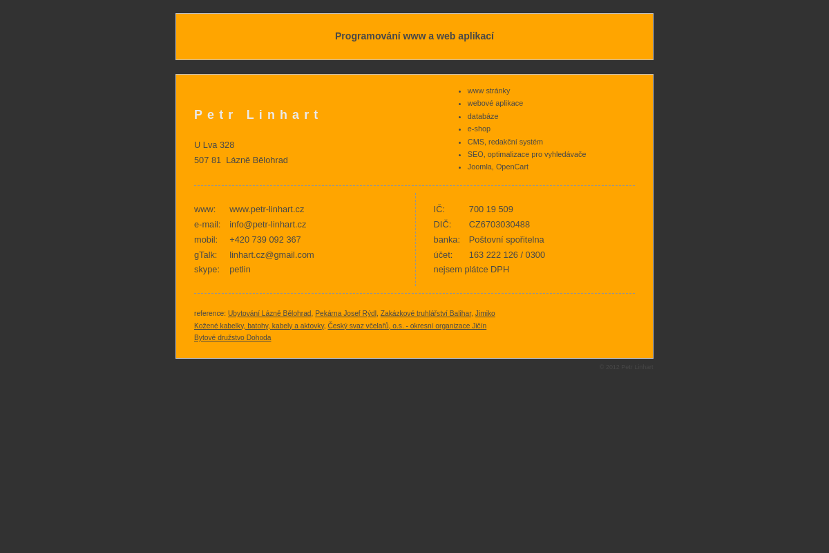 Petr Linhart - Programování www a web aplikací
