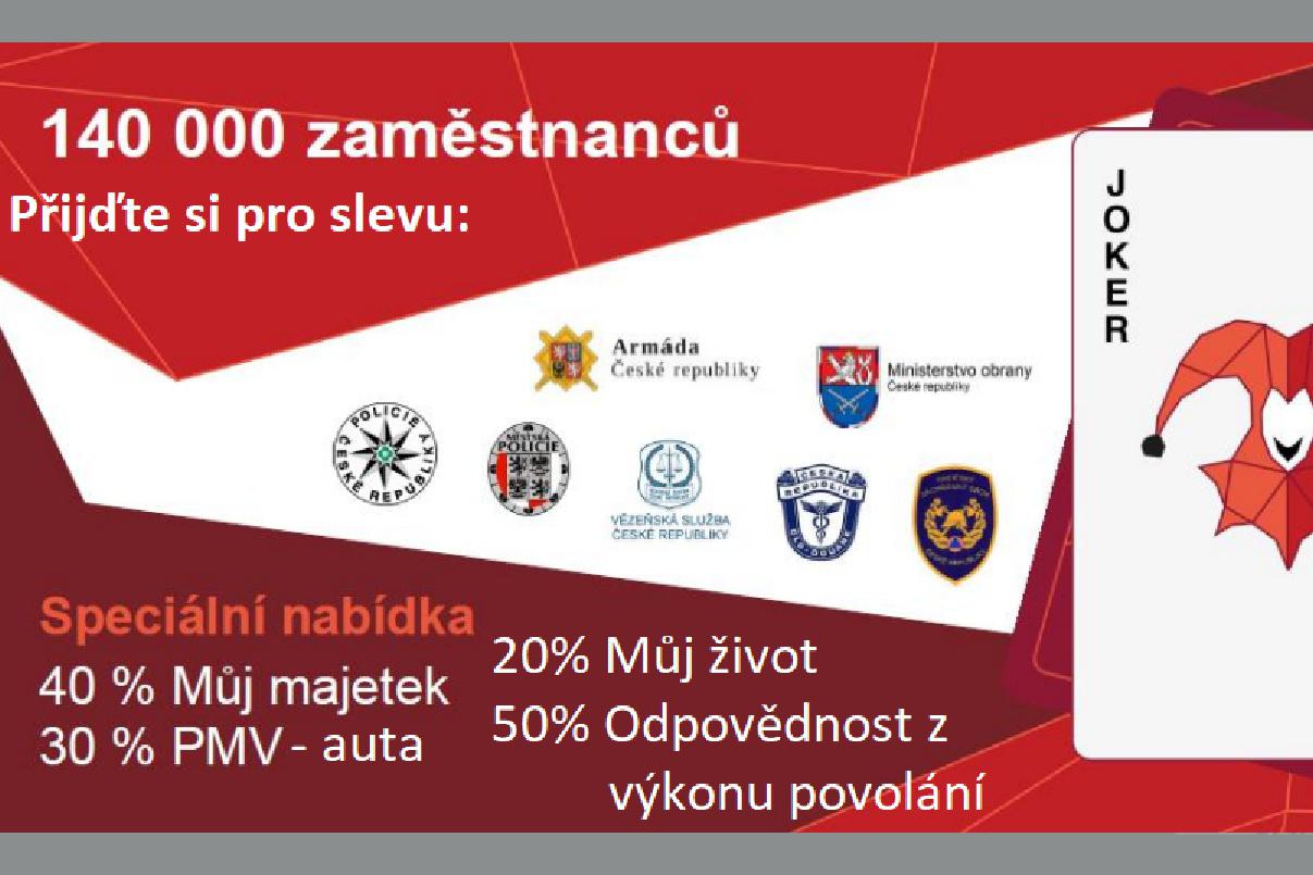 POLICIE,  HASIČI,  ARMÁDA ČR, VĚZEŇSKA SLUŽBA ATD.