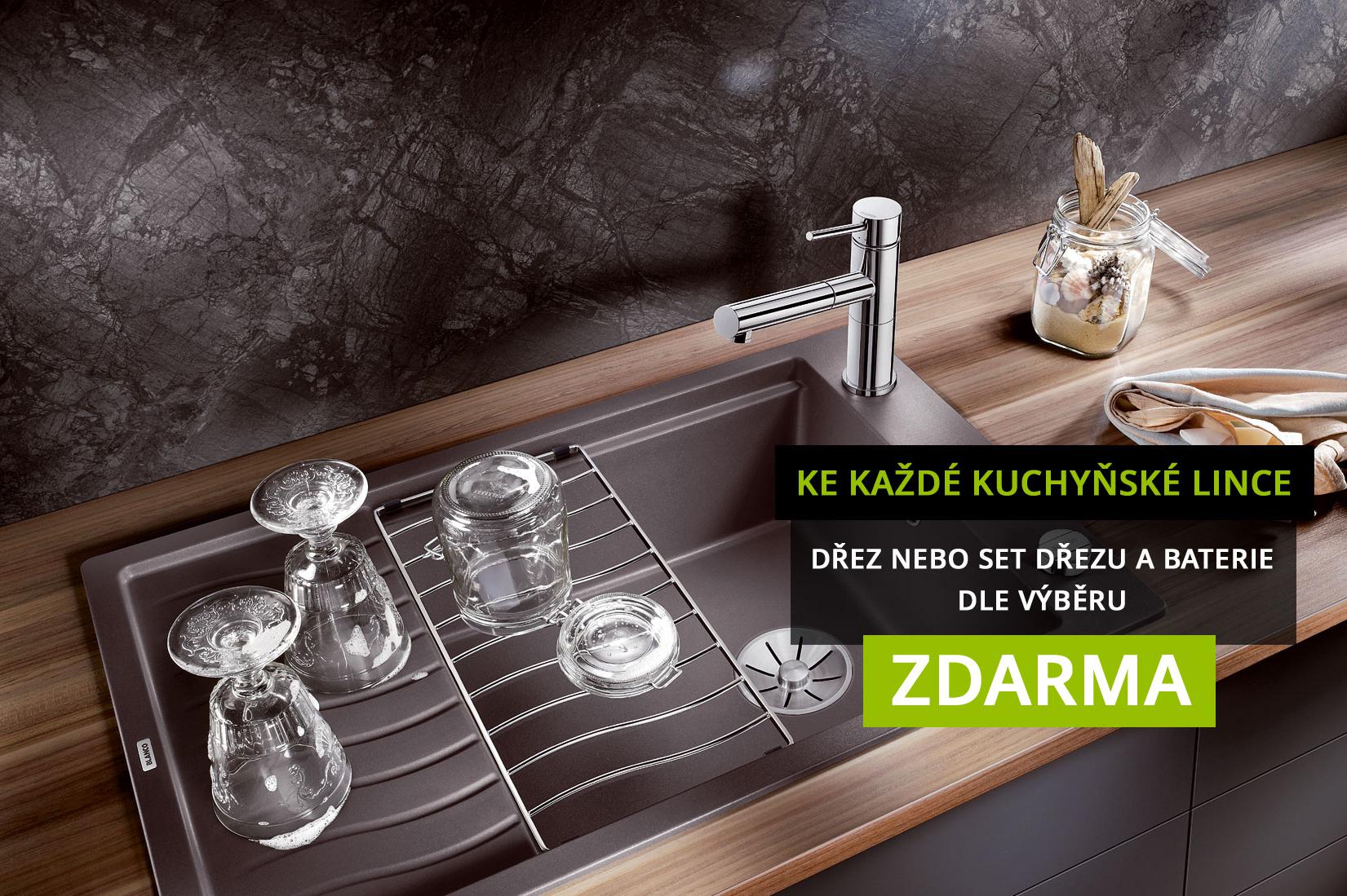 Zdarma dřez či set dřez/baterie ke kuchyňské lince