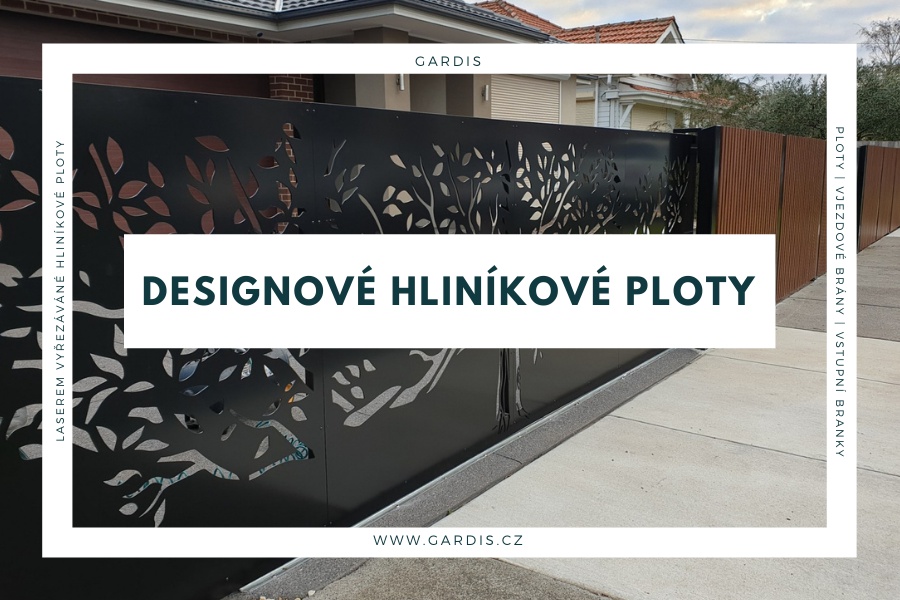 Designové laserem vyřezávané hliníkové ploty!