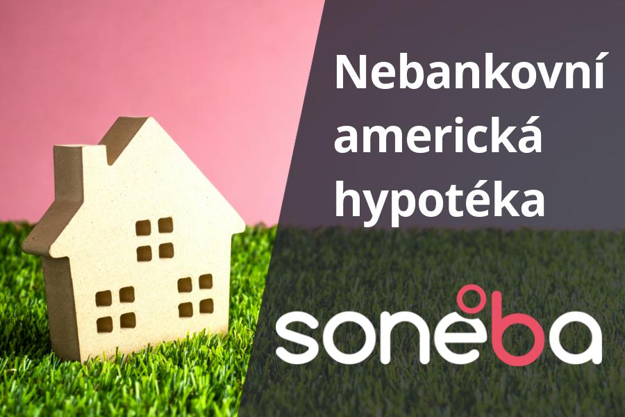 Nebankovní americká hypotéka
