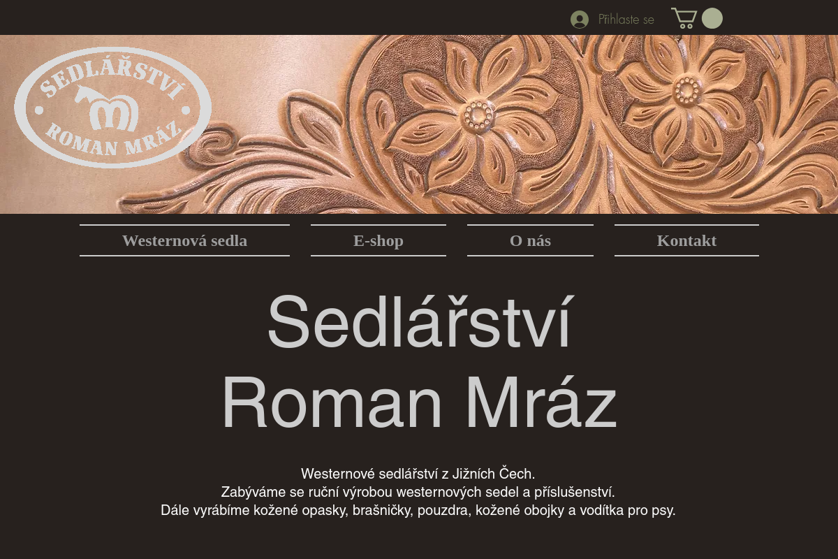 Roman Mráz - westernové sedlářství