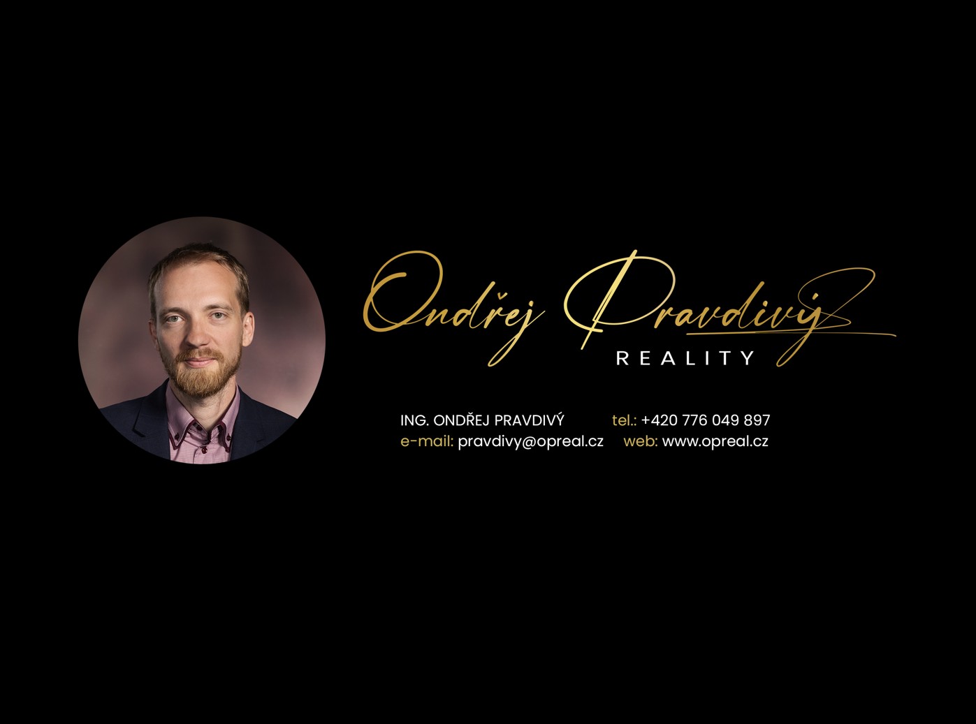 Ondřej Pravdivý REALITY foto 4