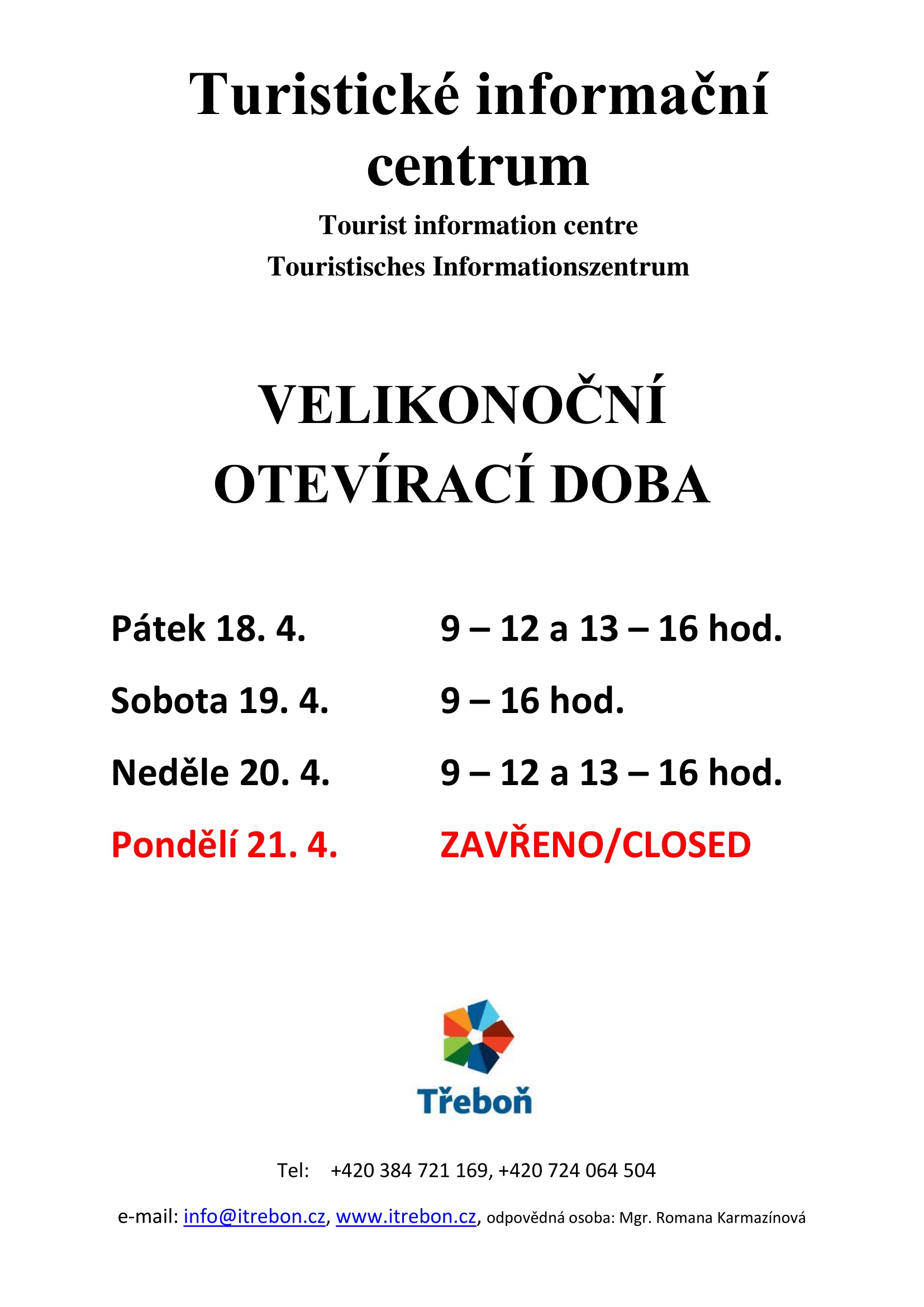 Turistické informační centrum Třeboň foto 5