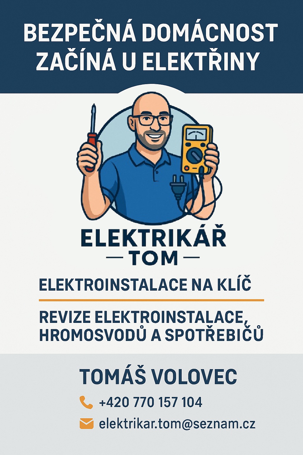 Tomáš Volovec - Elektrikář Tom foto 2