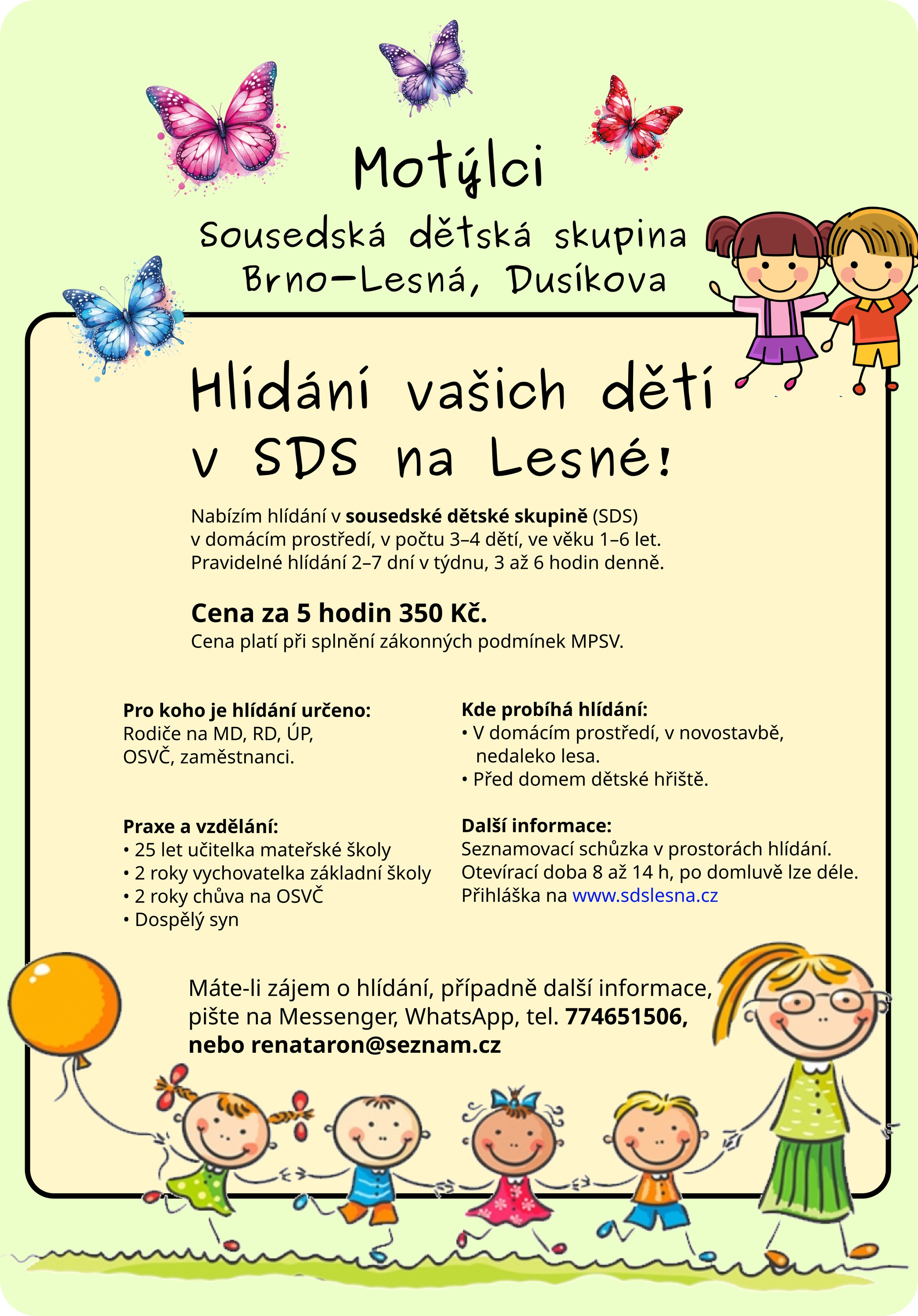 Sousedská dětská skupina Lesná Motýlci foto 2