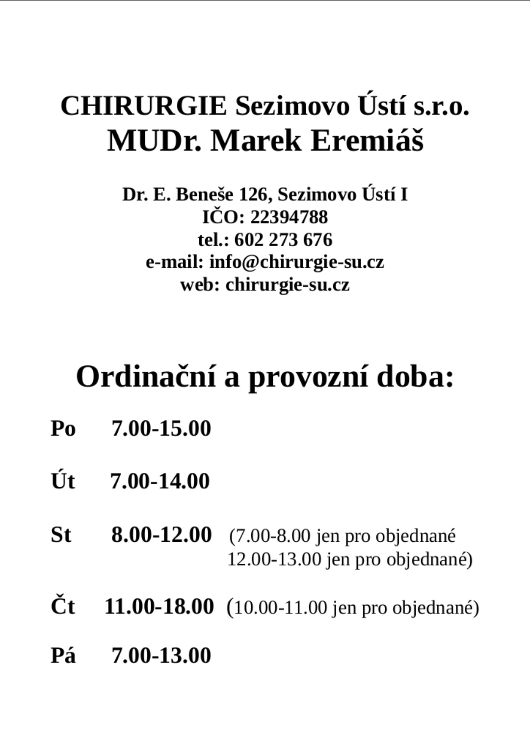 CHIRURGIE Sezimovo Ústí s.r.o. - MUDr. Marek Eremiáš foto 2