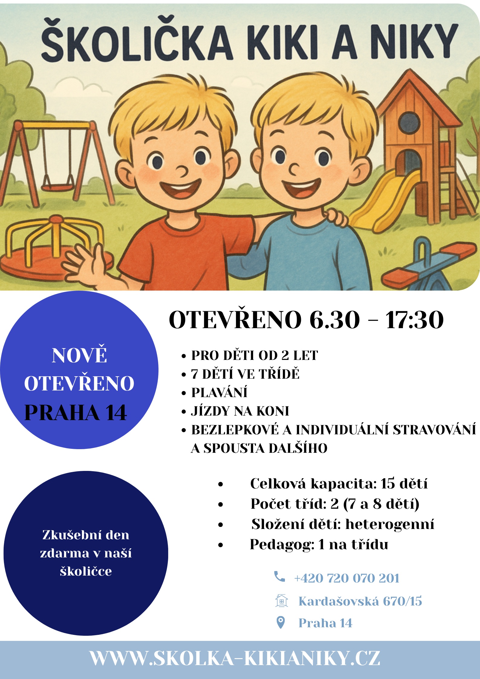 Školička KIKI a NIKY foto 2