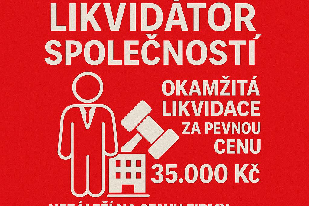 Likvidace firmy - pevná cena 35.000 Kč