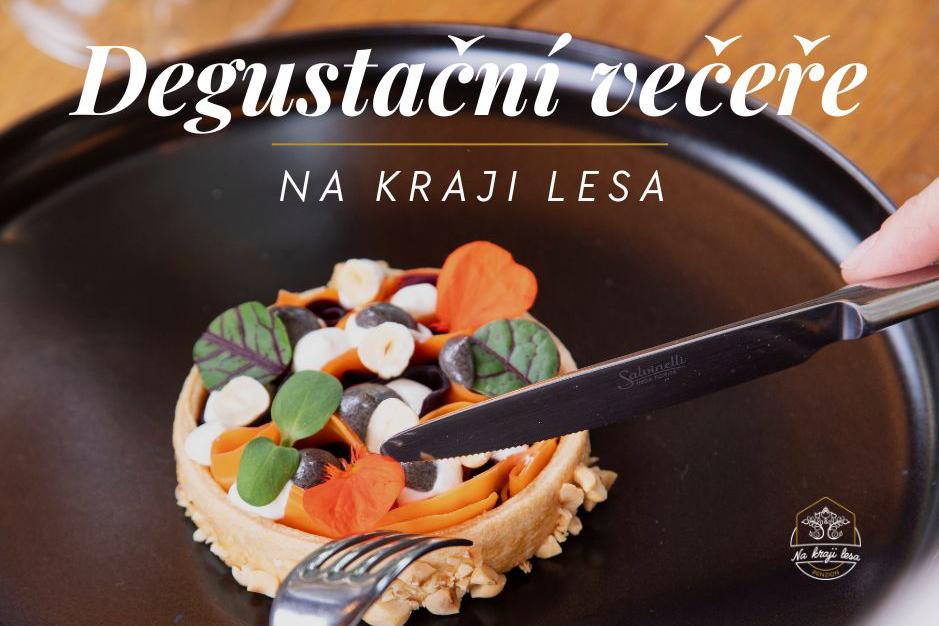 Degustační večeře Na kraji lesa