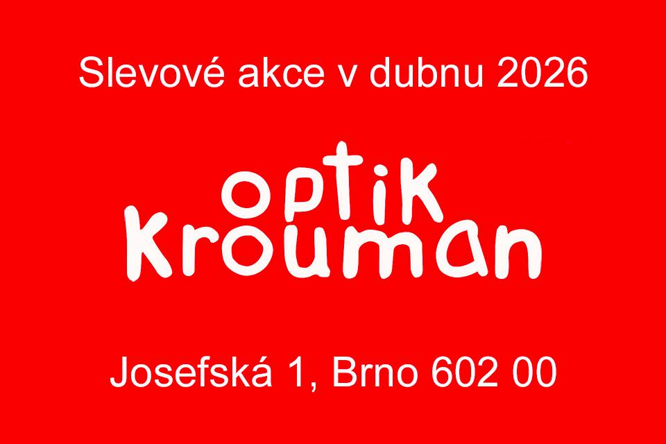 Akce a slevy v Optik Krouman v dubnu 2026