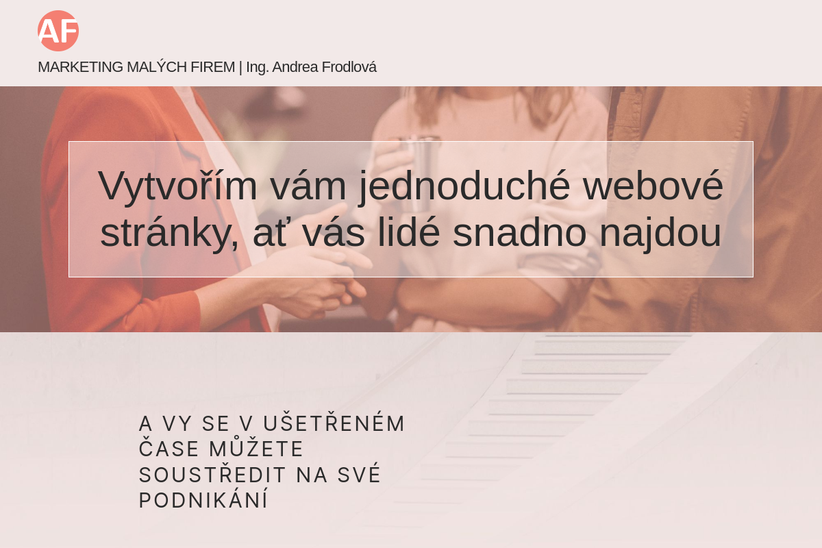 Andrea Frodlová - marketing malých firem