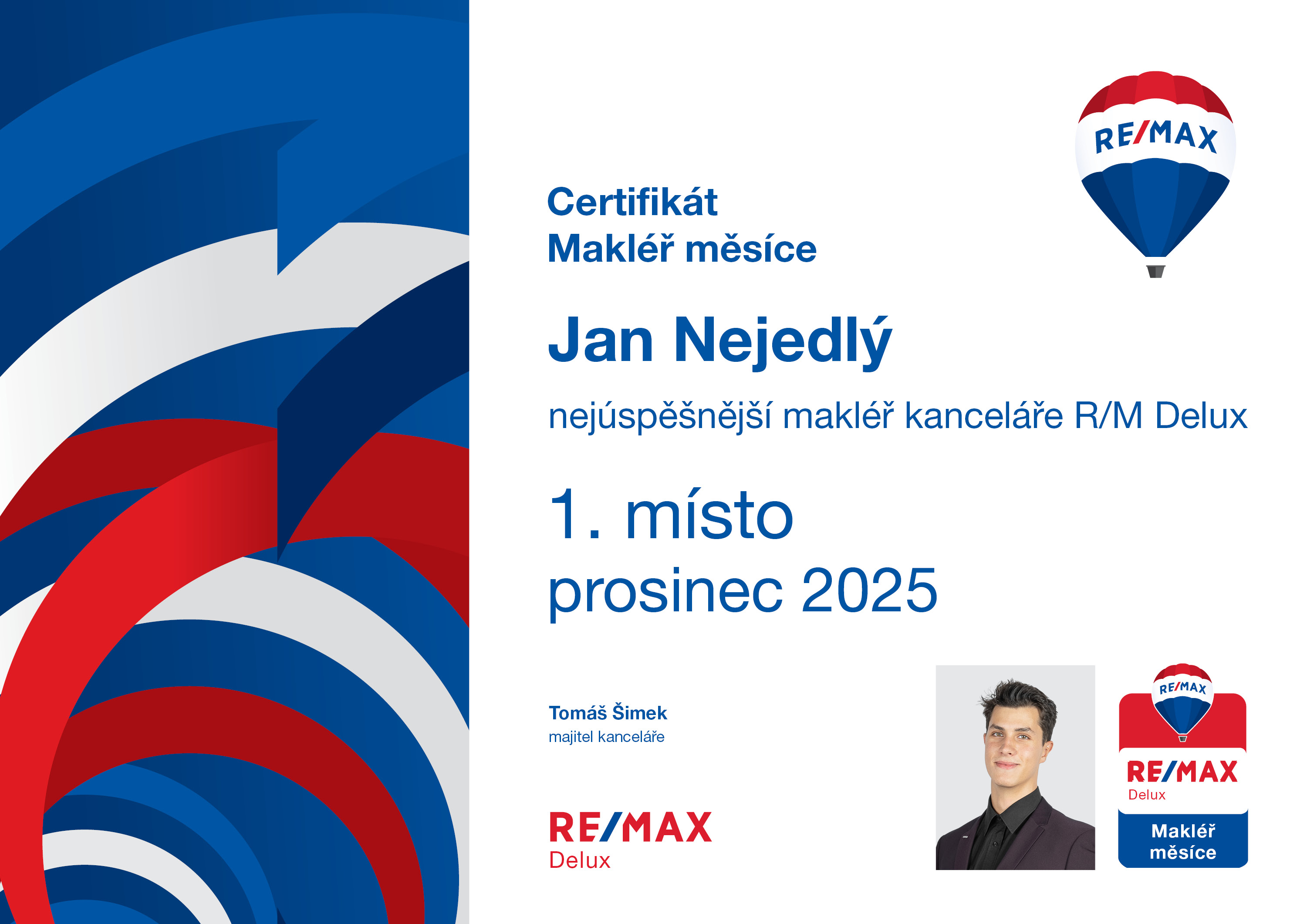 Jan Nejedlý - Realitní makléř RE/MAX Delux foto 4