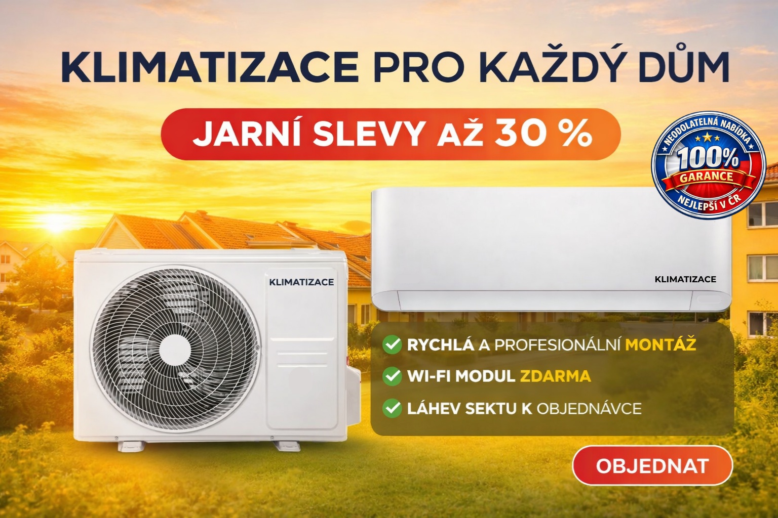 KLIMATIZACE PRO každý dům