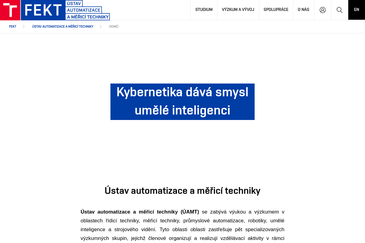 Vysoké učení technické v Brně - Ústav automatizace a měřicí techniky Fakulty elektrotechniky a komunikačních technologií