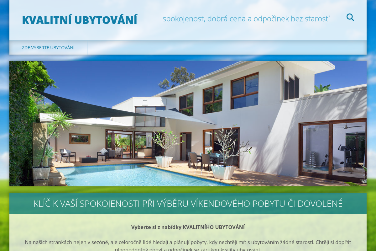 KVALITNÍ UBYTOVÁNÍ