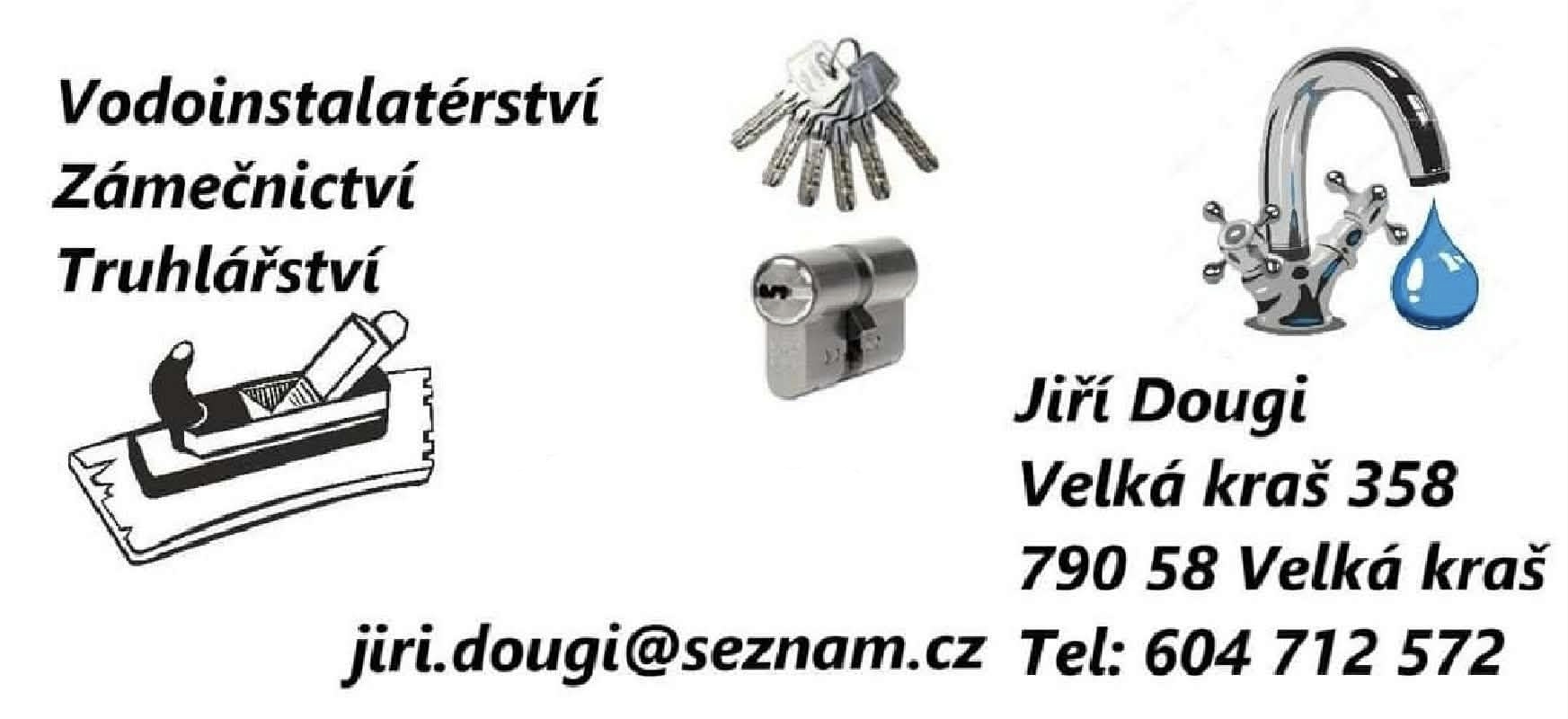 Jiří Dougi - vodoinstalatérství - zámečnictví a truhlářství foto 2