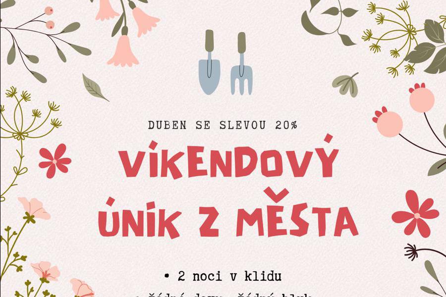 Duben se slevou 20% na vybrané víkendové pobyty