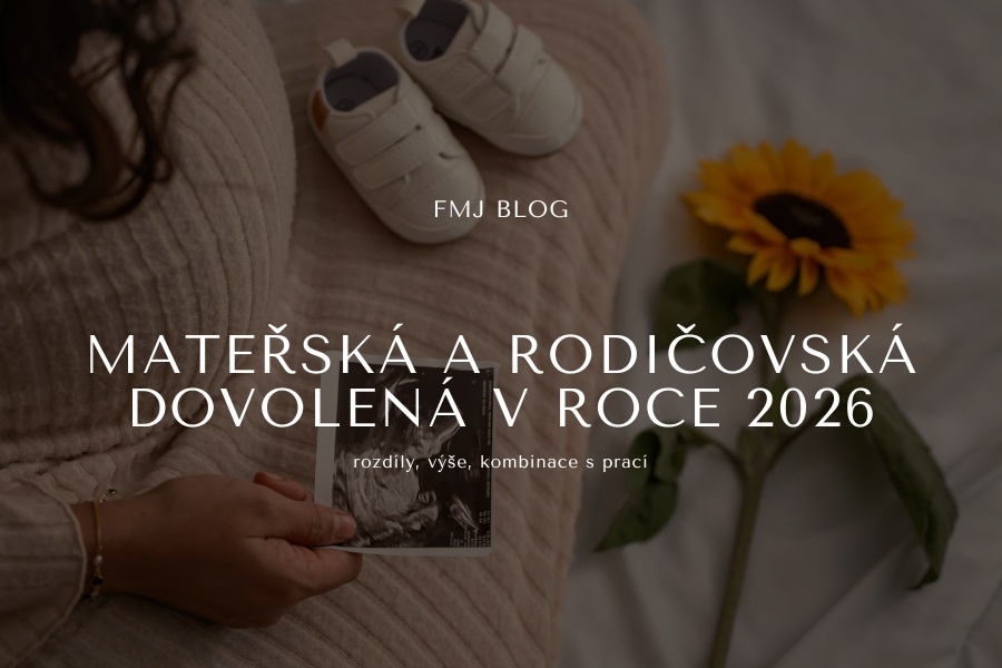 Mateřská a rodičovská 2026