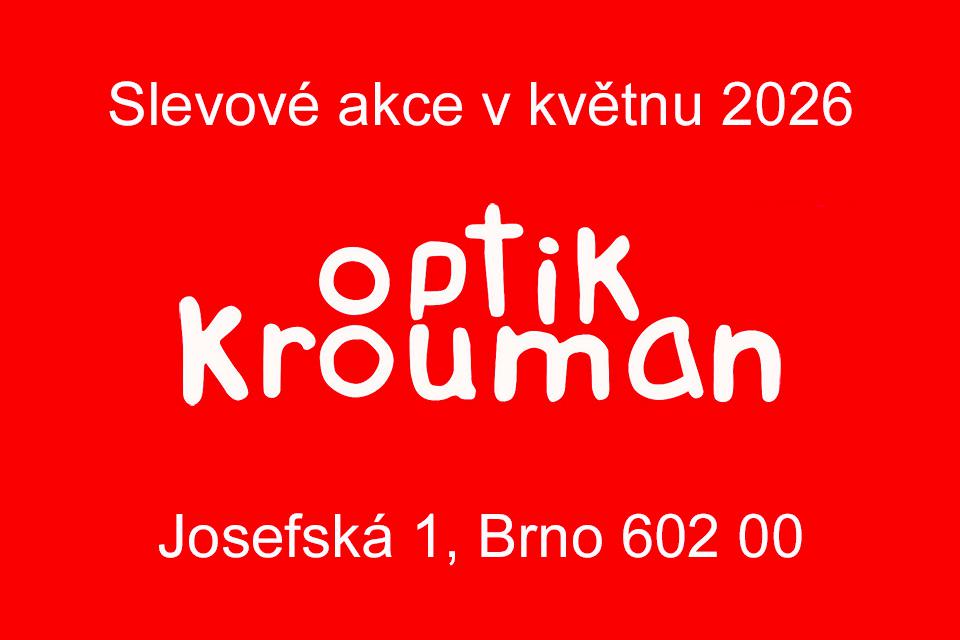 Akce a slevy v Optik Krouman v květnu 2026