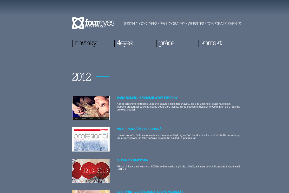 FOUR EYES Production - Igor Kratochvíl