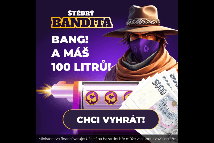 Štedrý Bandita - Bav se a vyhraj 100 000 Kč