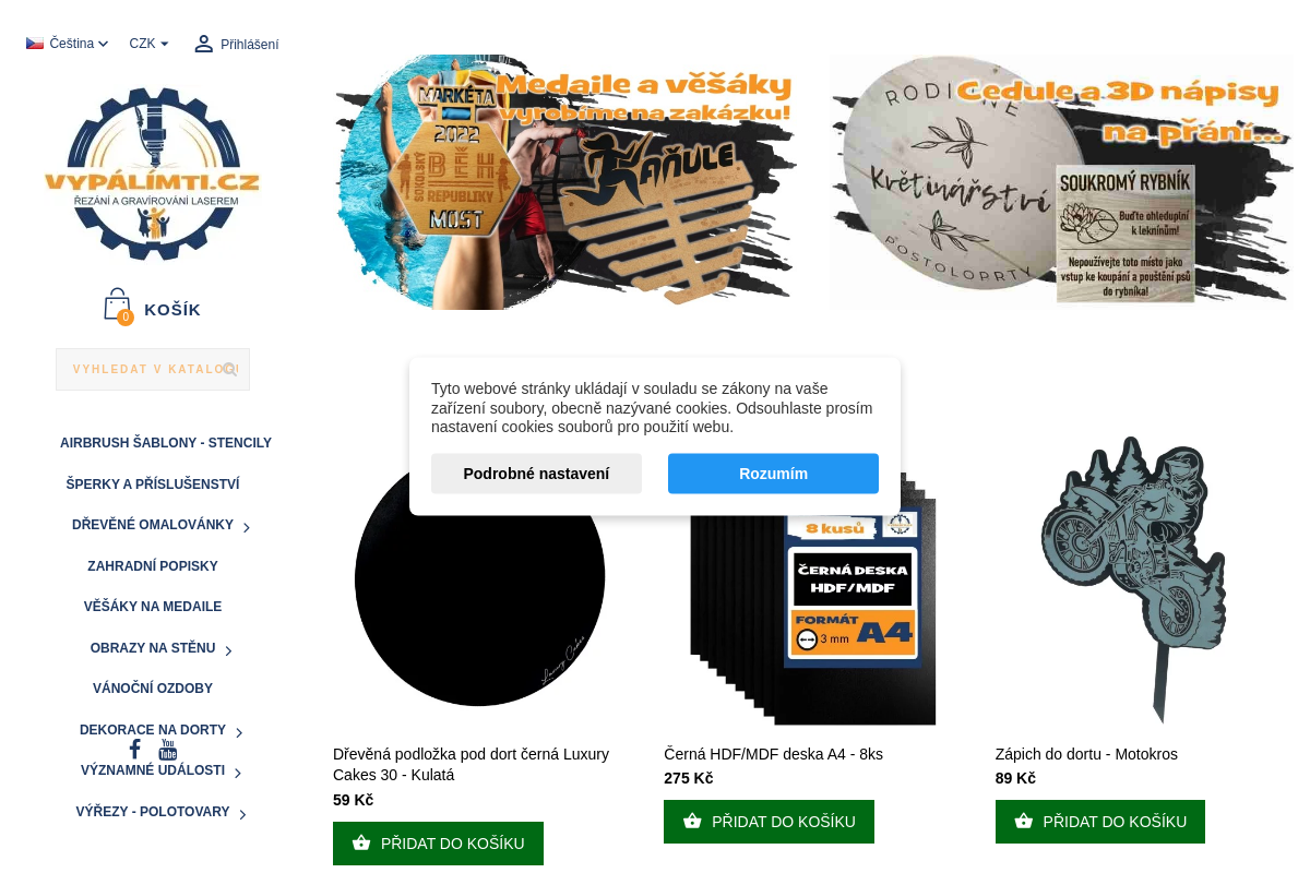 VypálímTi.cz - gravírování, řezání, výroba laserem