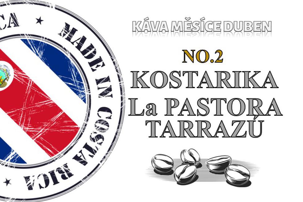 Káva měsíce DUBEN - Kostarika La Pastora TARRAZÚ