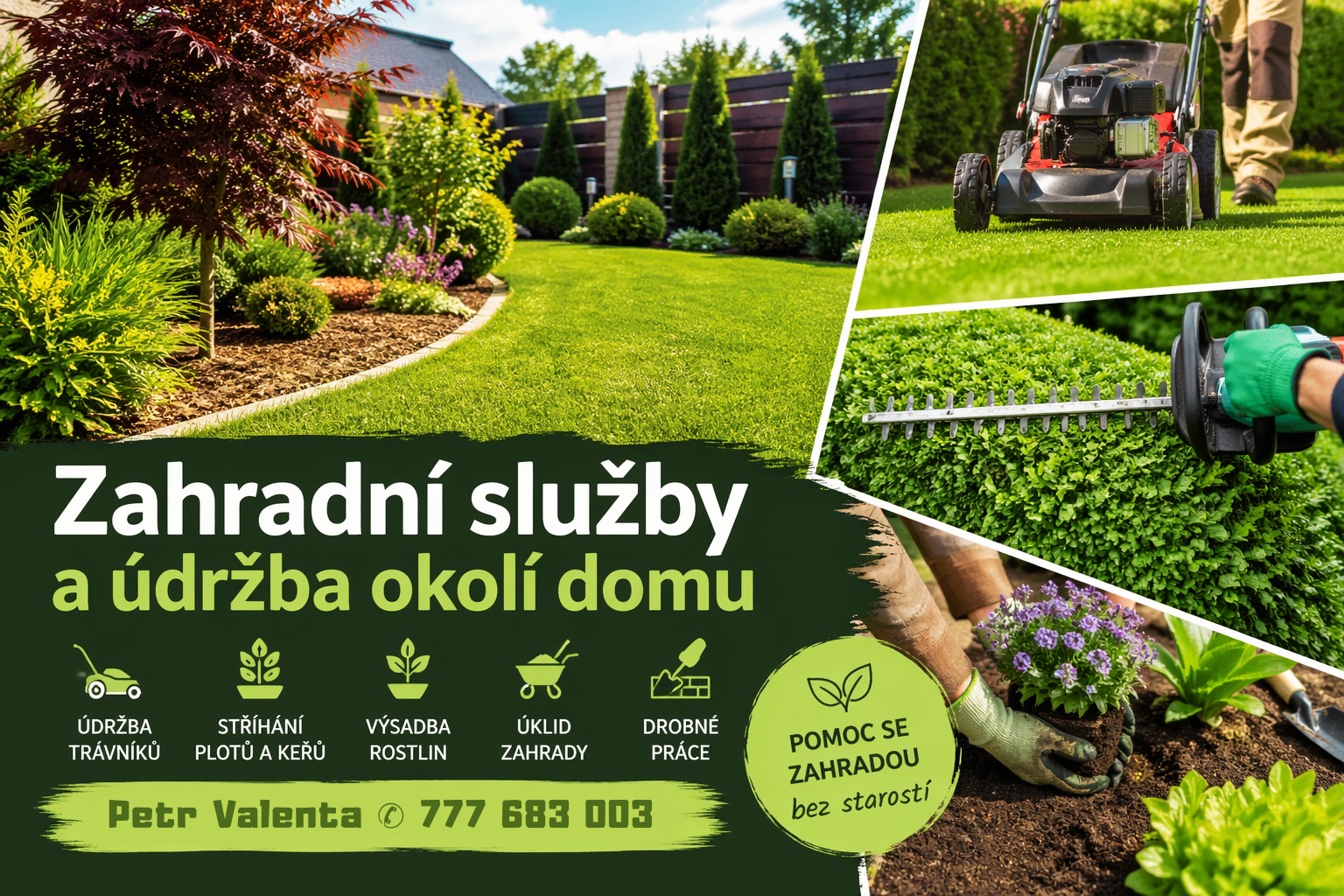 Petr Valenta - údržba zahrad a drobné práce kolem domu foto 1