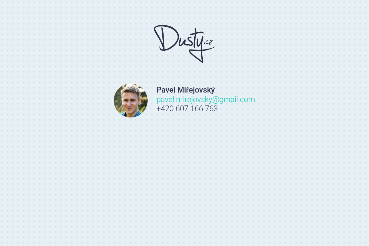 Dusty.cz - Pavel Miřejovský