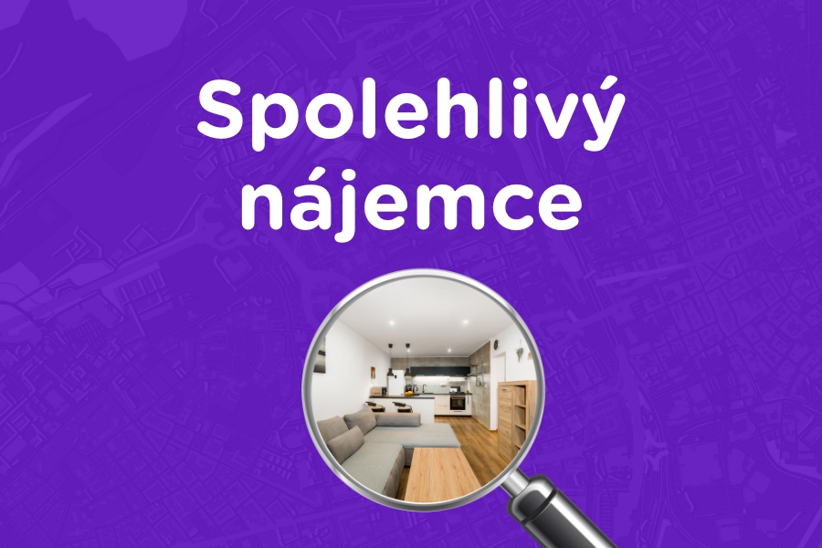 Zajištění spolehlivého ověřeného nájemce