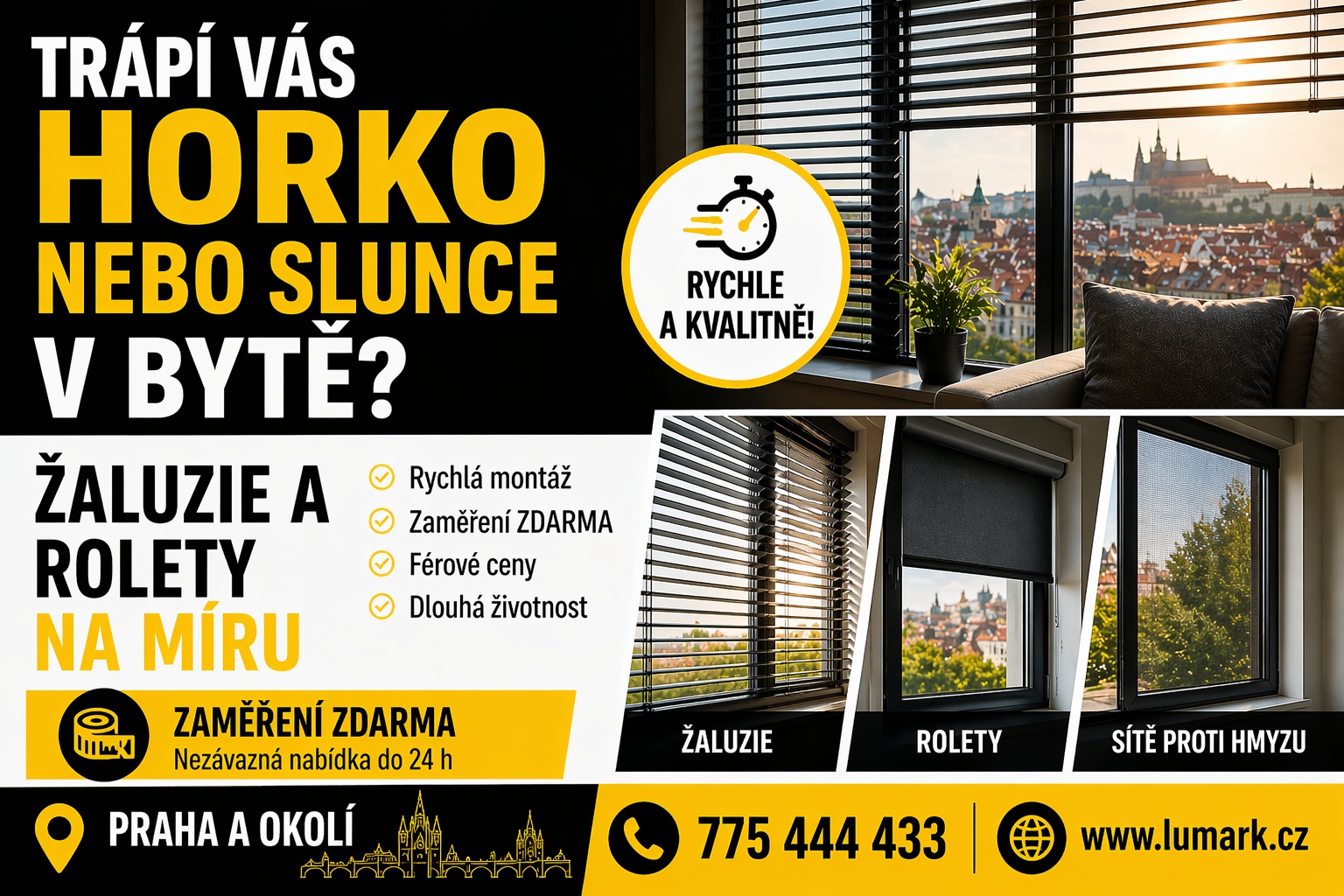 Stín ? rolety nebo žaluzie ?