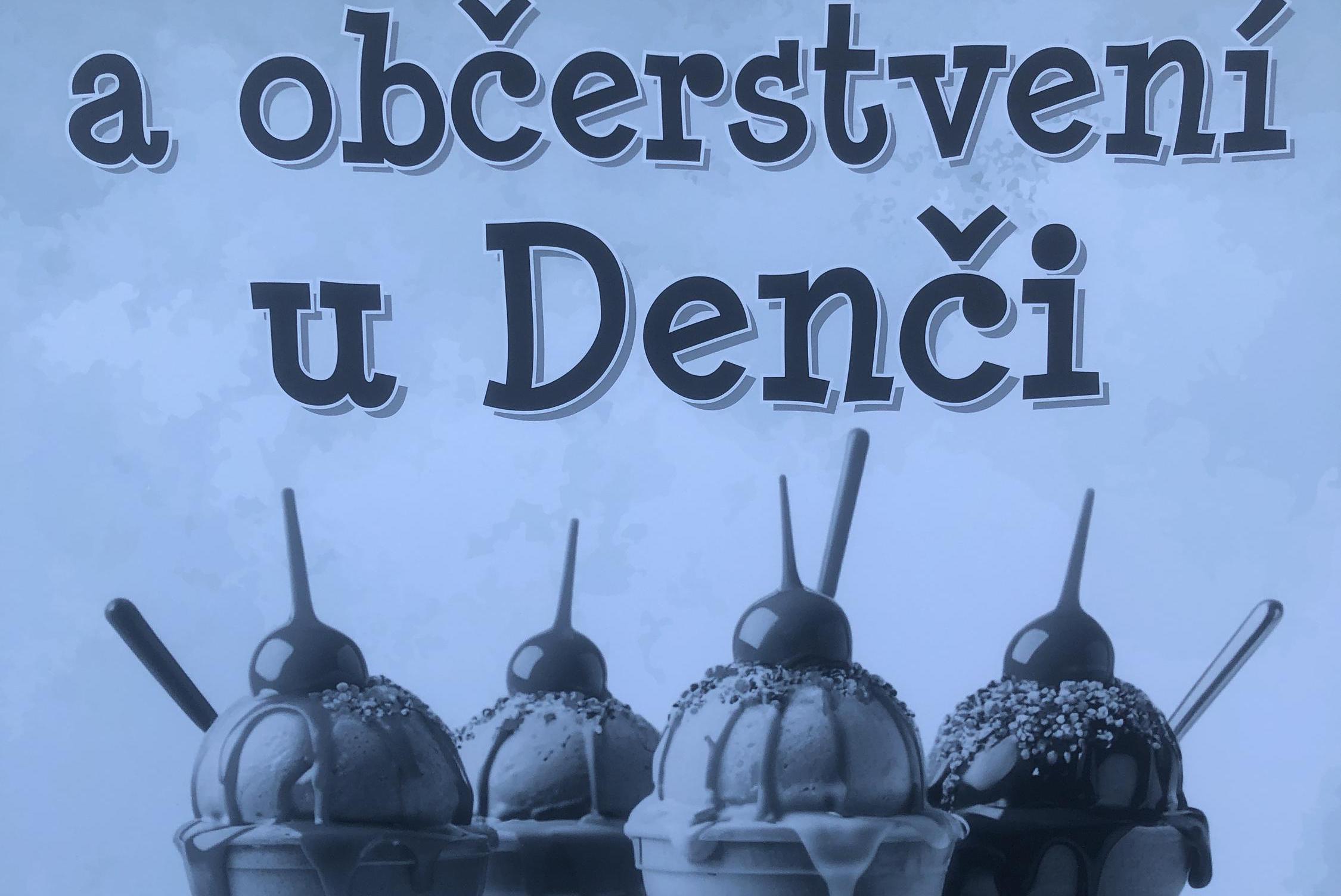 Zmrzlina - občerstvení u Denči