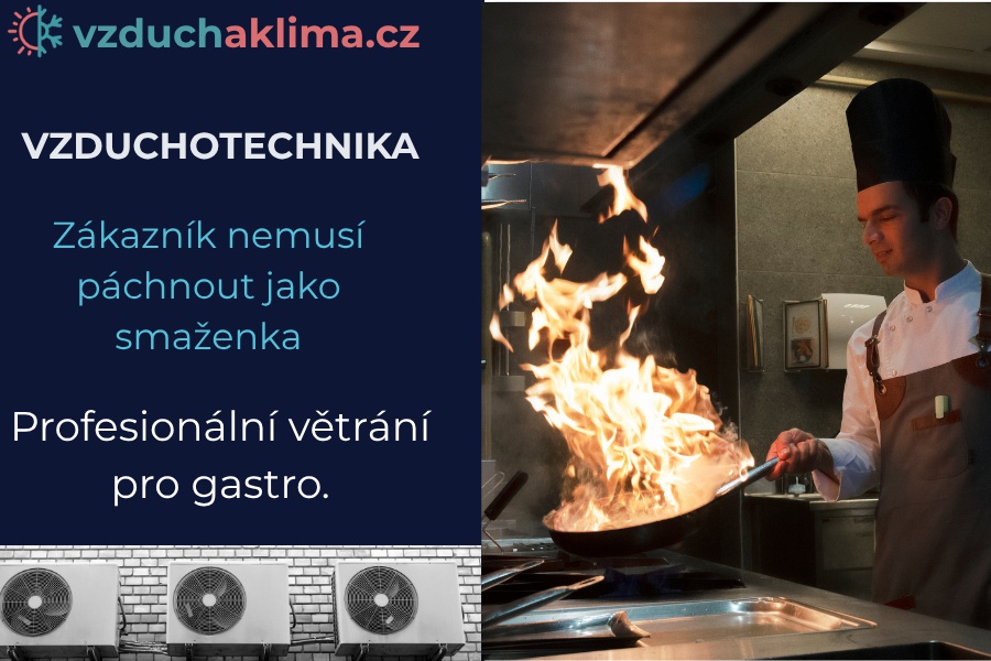 Vzduchotechnika - profesionální větrání pro gastro