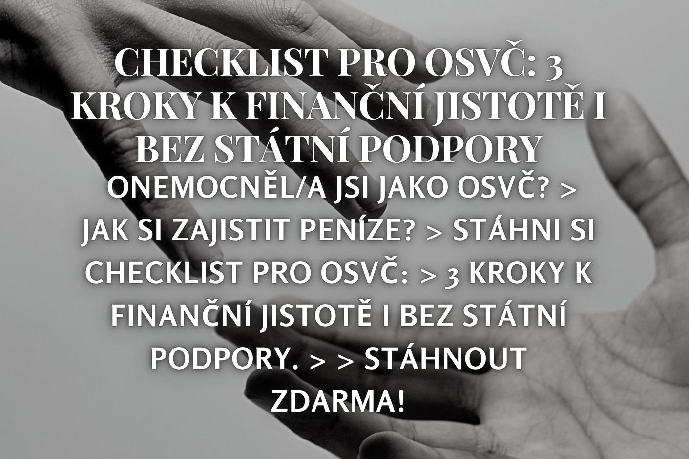 Checklist pro OSVČ -  3 kroky k finanční jistotě i