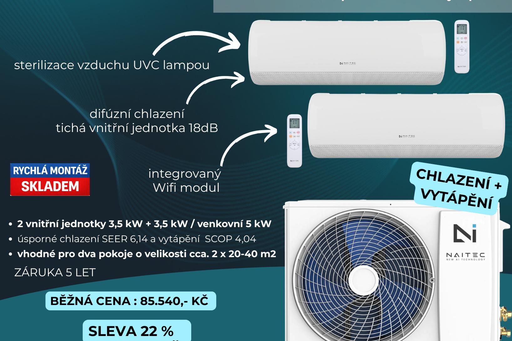 Klimatizace NAITEC 2+1  pro chlazení a topení