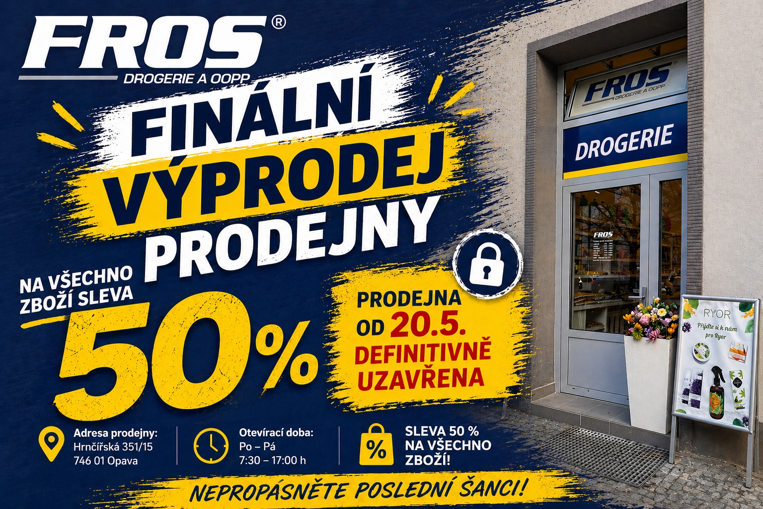SLEVA 50% NA VŠE - VÝPRODEJ PRODEJNY