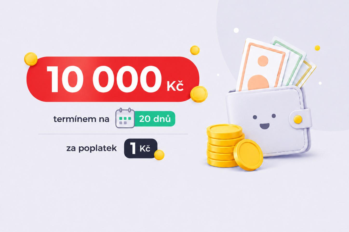 1. půjčka za 1,- Kč pro nové klienty!